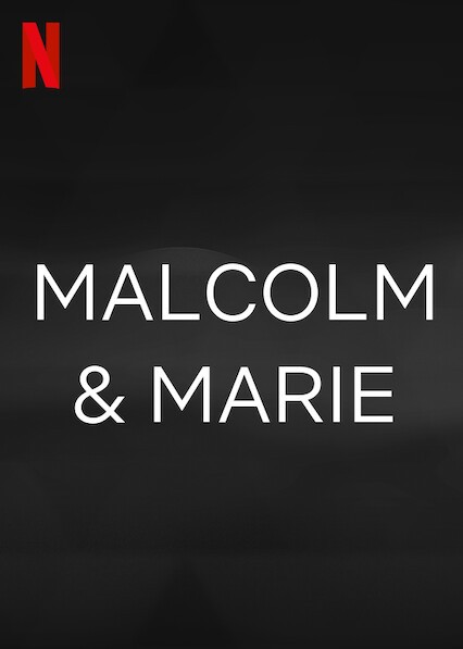 دانلود فیلم Malcolm & Marie 2021