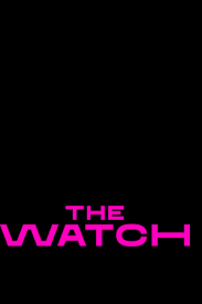 دانلود سریال The Watch