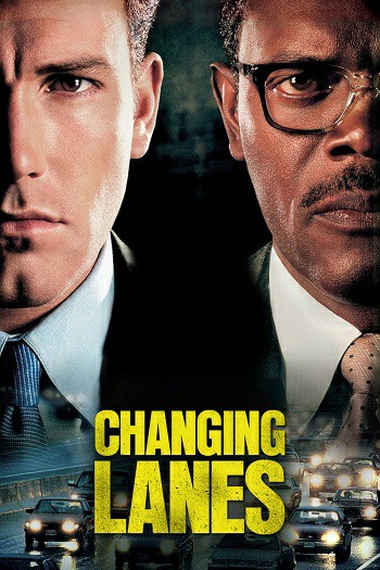 دانلود فیلم Changing Lanes 2002