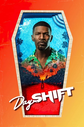 دانلود فیلم Day Shift 2022