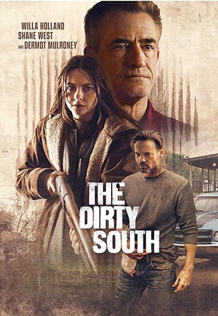 دانلود فیلم The Dirty South 2023 جنوب کثیف